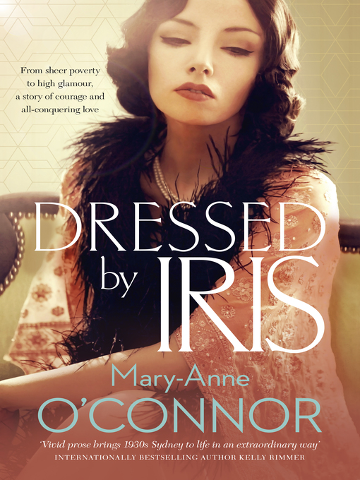 Title details for Dressed by Iris by Mary-Anne O'Connor - Available